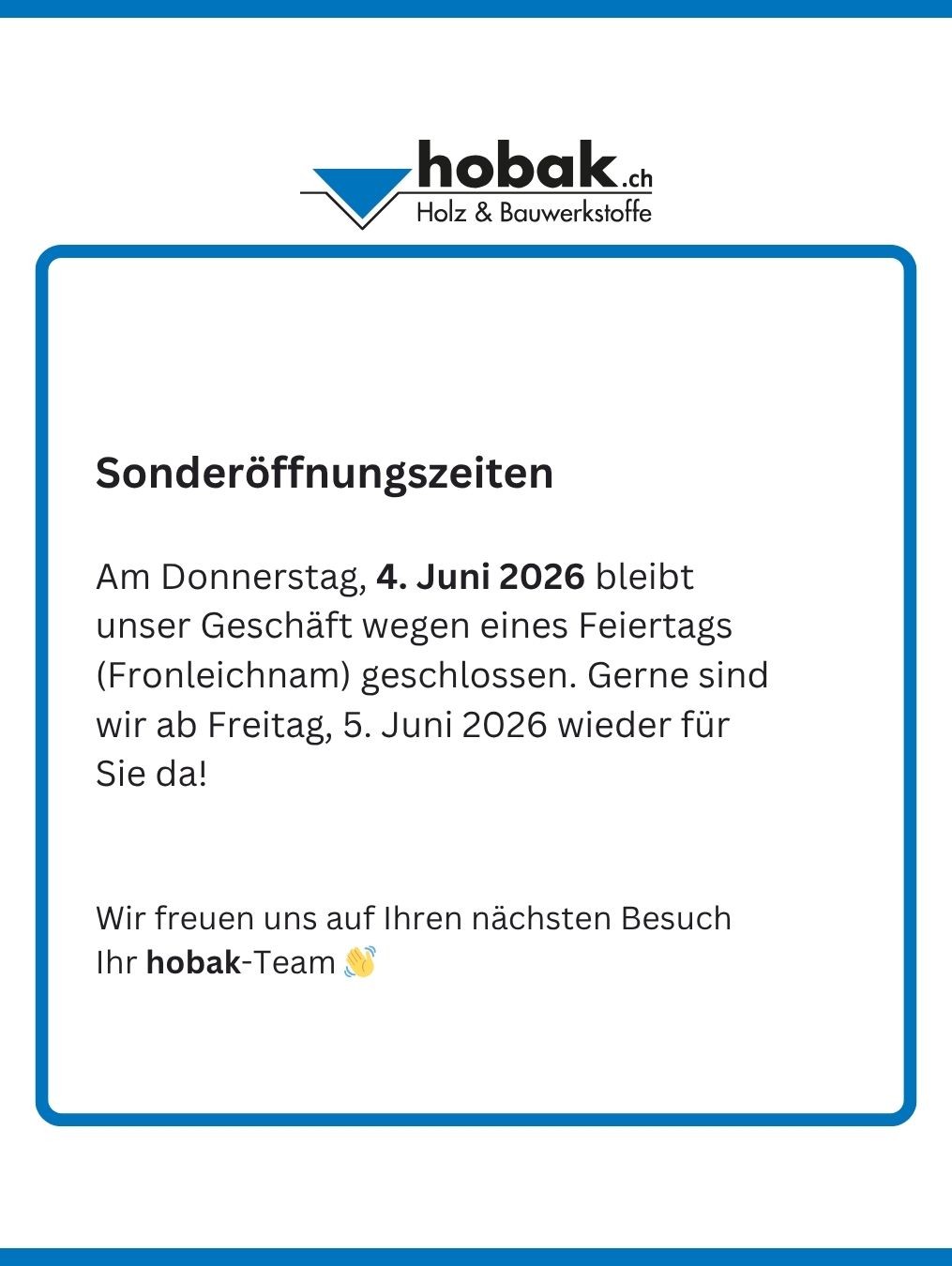 Hinweis Öffnungszeiten